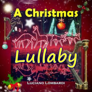 A Christmas Lullaby - Luciano Lombardi
