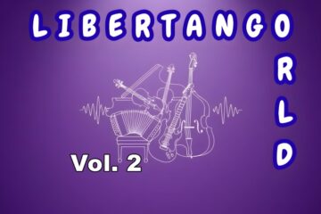Libertango World Vol. 2 - Luciano Lombardi